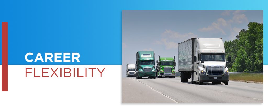 Truck Drivers have Career Flexibility